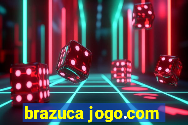 brazuca jogo.com